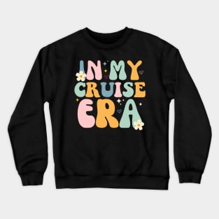 In My Cruise Era - Family Vacation Matching Cruise trip 2024 Crewneck Sweatshirt